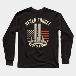 " Never forget" design Long Sleeve T-Shirt